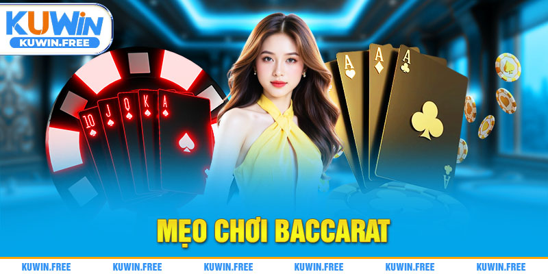 mẹo chơi baccarat
