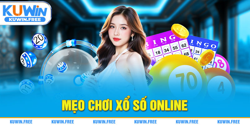 mẹo chơi sổ xố online